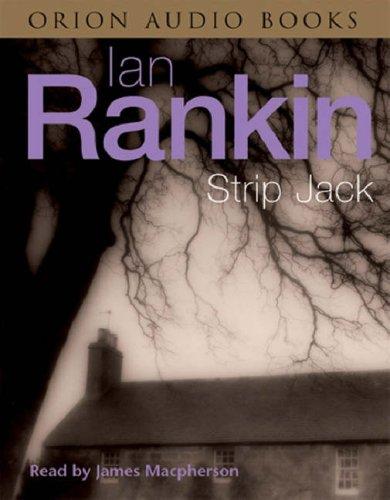 Ian Rankin: Strip Jack (AudiobookFormat, 2003, Orion (an Imprint of The Orion Publishing Group Ltd ))