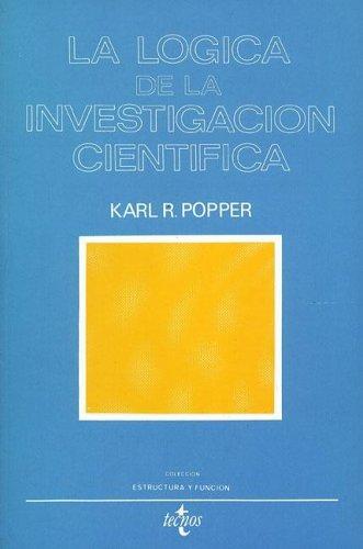 Karl Popper: La lógica de la investigación científica (Spanish language, 2003)