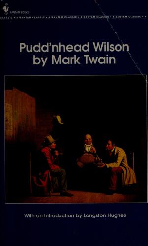 Mark Twain: Pudd'nhead Wilson (1981, Bantam Books)