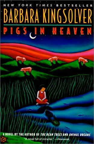 Barbara Kingsolver: Pigs in Heaven (2001, Tandem Library)