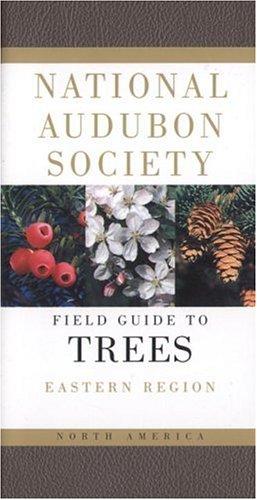 Elbert Luther Little, National Audubon Society: The Audubon Society field guide to North American trees (1988, Knopf : distributed by Random House)