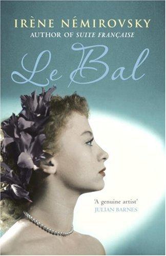 Irène Némirovsky: Le Bal (Paperback, 2007, Vintage Canada)