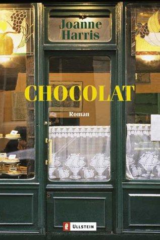 Joanne Harris: Chocolat. (Paperback, German language, 2002, Ullstein Tb)