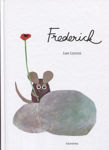 Leo Lionni: Frederick (Hardcover, Spanish language, 2007, Kalandraka)