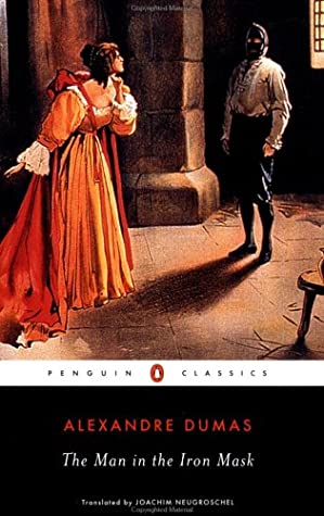 Alexandre Dumas: The Man in the Iron Mask (Paperback, 2003, Penguin Classics)