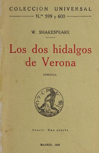 William Shakespeare: Los dos hidalgos de Verona (Spanish language, 1922, Calpe)