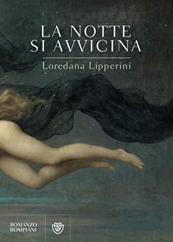 Loredana Lipperini: La notte si avvicina (Italian language, 2020)