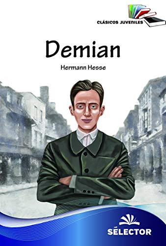 Herman Hesse: Demian (Paperback, Spanish language, 2018, Selector)