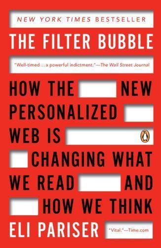 Eli Pariser: The Filter Bubble