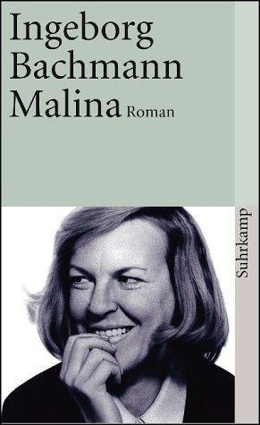 Ingeborg Bachmann: Malina (Paperback, German language, 1995, Suhrkamp Verlag)