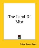 Arthur Conan Doyle: The Land of Mist (Paperback, 2004, Kessinger Publishing)