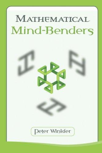 Peter Winkler: Mathematical Mind-Benders (2007)