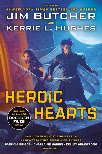 Kerrie Hughes, Jim Butcher: Heroic Hearts (Paperback, 2022, Ace)