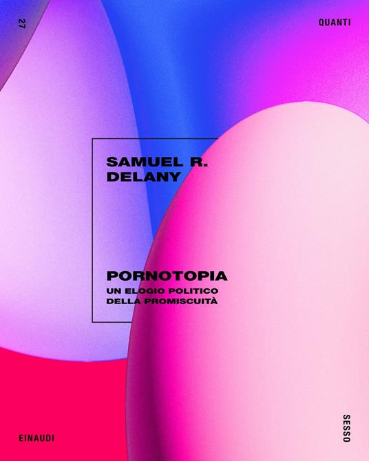 Samuel R. Delany: Pornotopia (EBook, Italiano language, Einaudi)