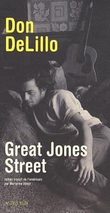 Don DeLillo: Great Jones Street (French language, 2011)