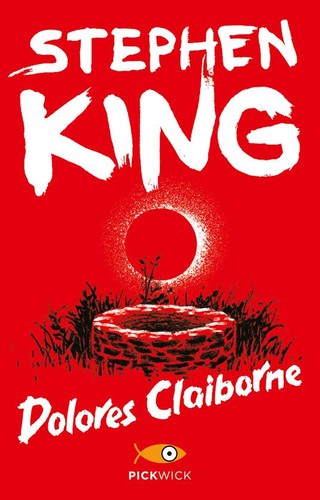 Stephen King: Dolores Claiborne (Italian language, 2014, Sperling & Kupfer)