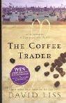 David Liss: The Coffee Trader (Paperback, 2003, Abacus)