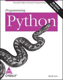 Mark Lutz: Programming Python (Paperback, 2011, Shroff/O'Reilly)