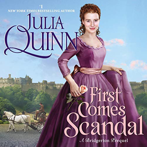 Rosalyn Landor, Julia Quinn: First Comes Scandal (AudiobookFormat, 2020, Harpercollins, Blackstone Pub)