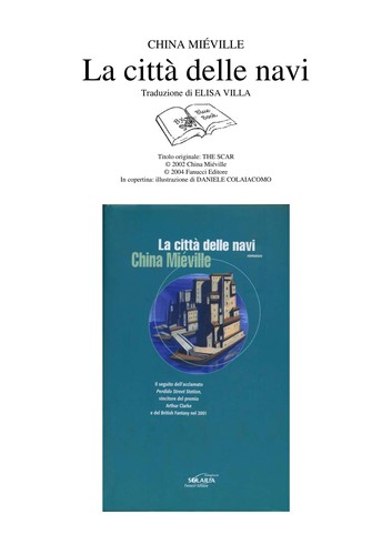 China Miéville: La citta   delle navi (Italian language, 2004, Fanucci)