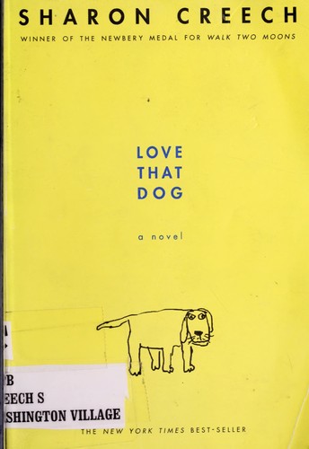 Sharon Creech: Love That Dog (2003, Harper Collins)