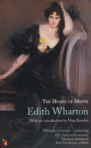 , Edith Wharton: House of Mirth (2006, Little, Brown Book Group Limited)