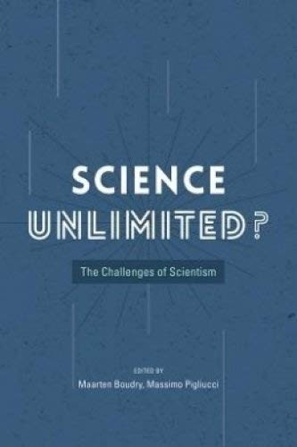 Massimo Pigliucci: Science Unlimited? (Hardcover, 2018, University of Chicago Press)