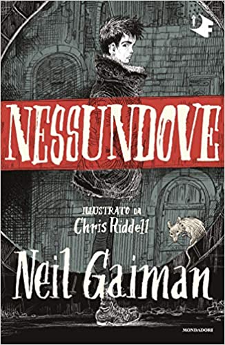 Neil Gaiman: Nessundove (Paperback, Italian language, 2021, Mondadori)