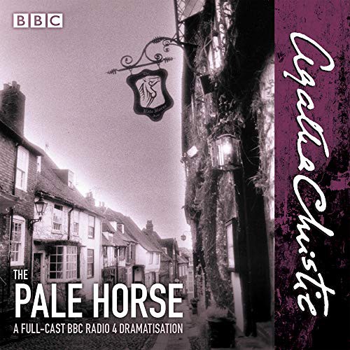 Agatha Christie, Full Cast, Eleanor Bron, Jason Hughes: The Pale Horse (2014, BBC Audio)