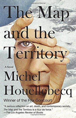 Michel Houellebecq, Gavin Bowd: The Map and the Territory (Paperback, 2012, Vintage)