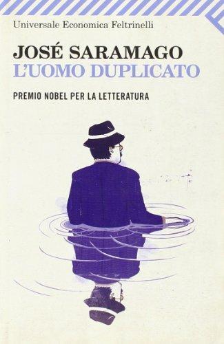 José Saramago: L'uomo duplicato (Italian language, 2010)