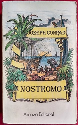 Joseph Conrad: Nostromo (Paperback, Spanish language, 1991, Alianza)