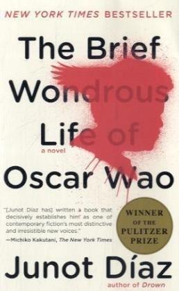 Junot Díaz: The Brief Wondrous Life of Oscar Wao