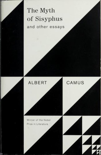 Albert Camus: The Myth of Sisyphus and Other Essays (1991, Vintage Books)
