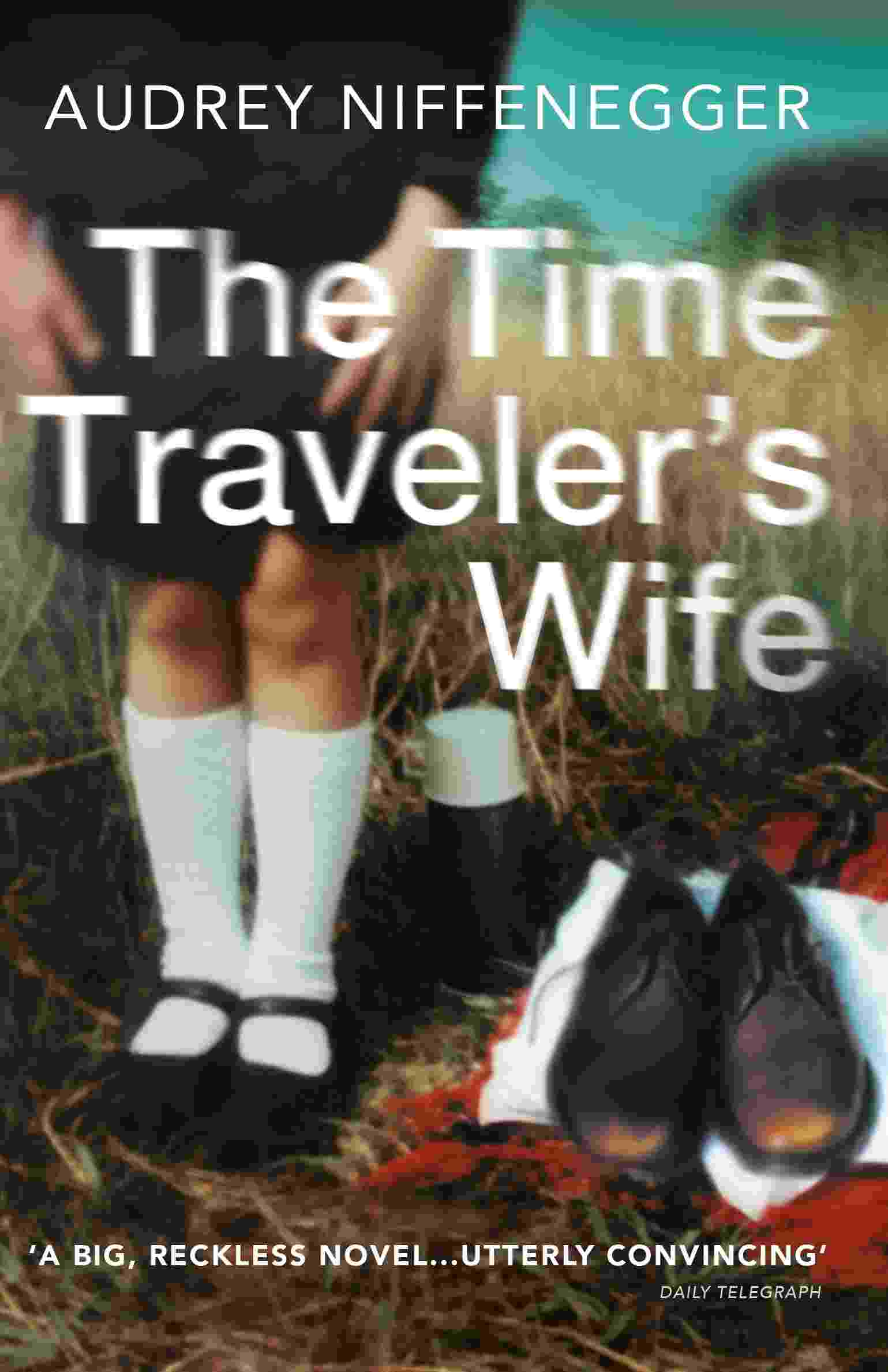 Audrey Niffenegger, Laurel Lefkow, William Hope: The Time Traveler's Wife (2013)