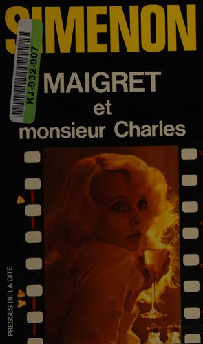 Georges Simenon: Maigret et M. Charles (French language, 1982, Presses de la Cité)