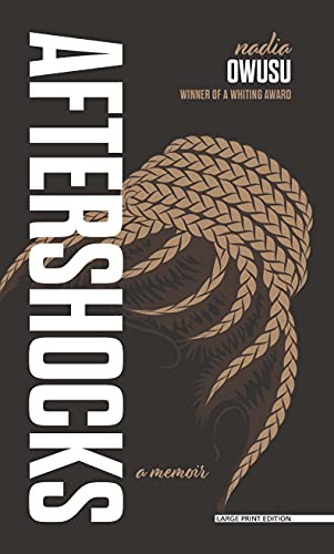 Nadia Owusu: Aftershocks (Hardcover, 2021, Thorndike Press Large Print)