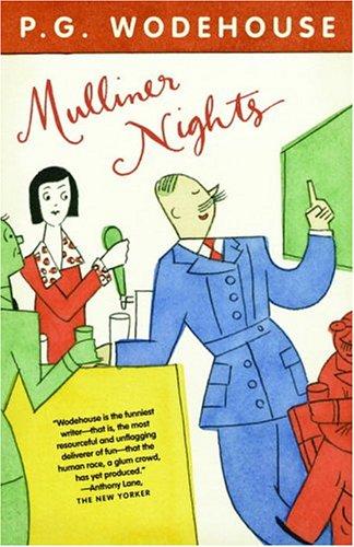 P. G. Wodehouse: Mulliner nights (2005, Vintage Books)