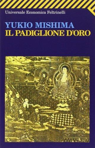 三島由紀夫: Il padiglione d'oro (Italian language, 2002)