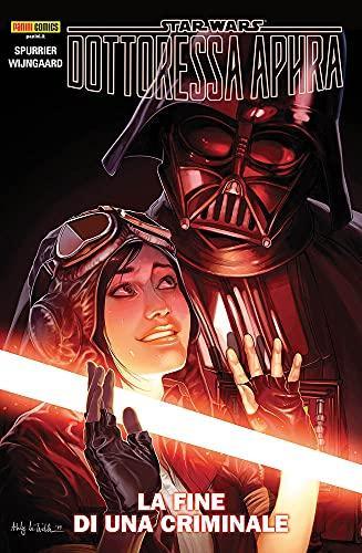 Simon Spurrier: Star Wars. Dottoressa Aphra. 7, La fine di una criminale (Italian language, 2021)