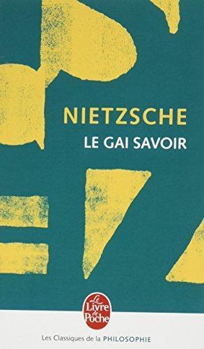 Friedrich Nietzsche: Le Gai Savoir (French language, 1993)