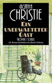 Charles. Osborne, Agatha Christie: Ein unerwarteter Gast. (2000, Scherz)