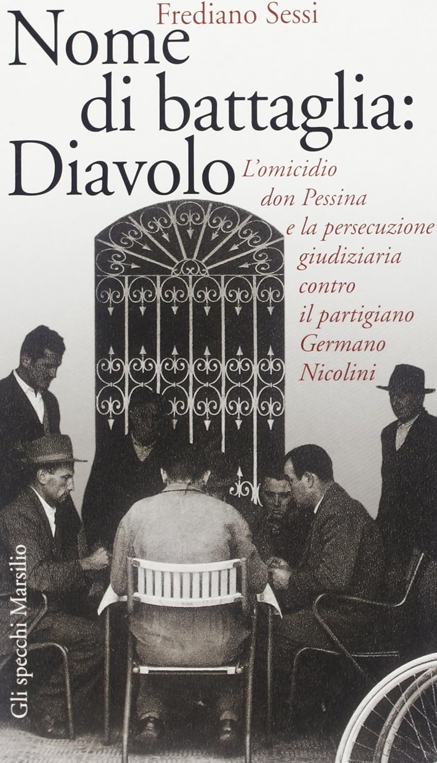 Frediano Sessi: Nome di battaglia: Diavolo (Paperback, Italiano language, 2000, Marsilio)