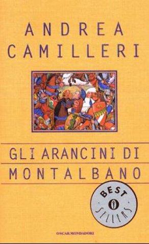Andrea Camilleri: Gli Arancini Di Montalbano (Paperback)