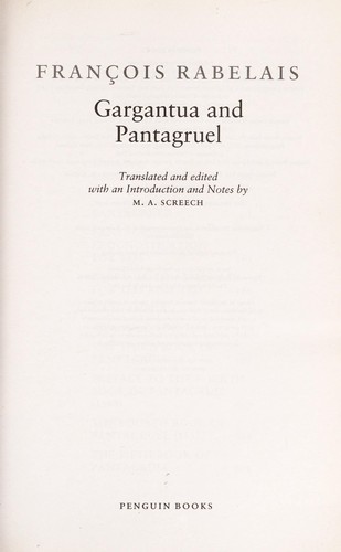 François Rabelais: Gargantua and Pantagruel (2006, Penguin Books)