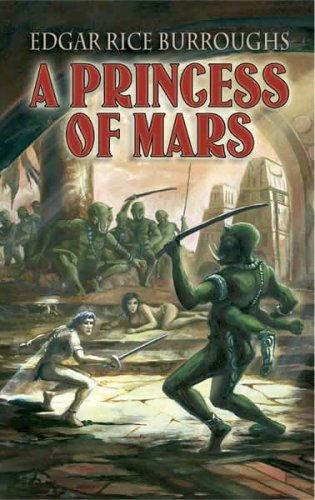 Edgar Rice Burroughs: A princess of Mars (2005, Dover Publications)