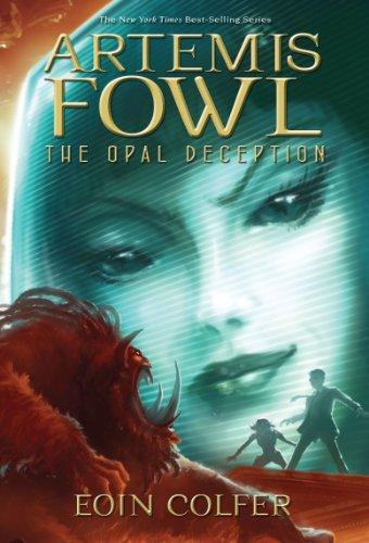 Eoin Colfer: The Opal Deception (Hardcover, 2005, Hyperion Books For Children)