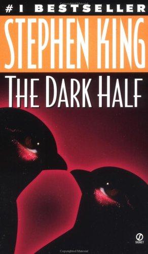 Stephen King: The Dark Half (1992, Signet)