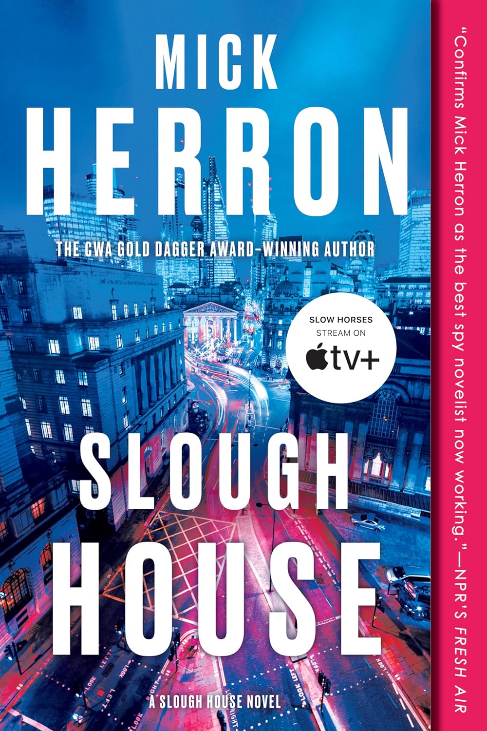 Mick Herron: Slough House (2021, Soho Press, Incorporated)