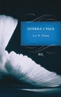Leo Tolstoy: Guerra e Pace (Paperback, Italiano language, 2002, Rizzoli)